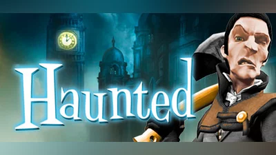 Haunted
