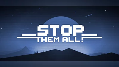 Stop Them All