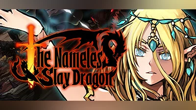 The Nameless: Slay Dragon
