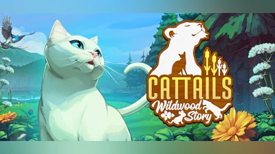 Cattails: Wildwood Story