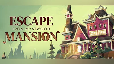 Escape From Mystwood Mansion