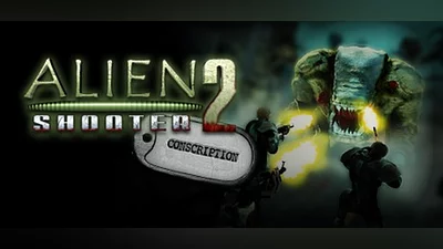 Alien Shooter 2 Conscription
