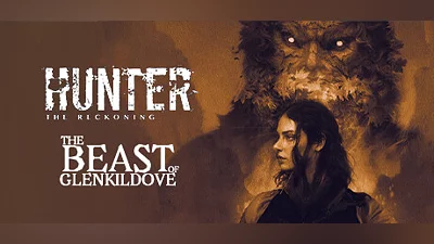 Hunter: The Reckoning — The Beast of Glenkildove