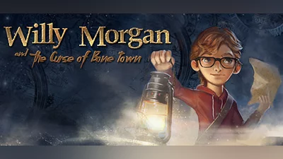 Willy Morgan and the Curse of Bone Town
