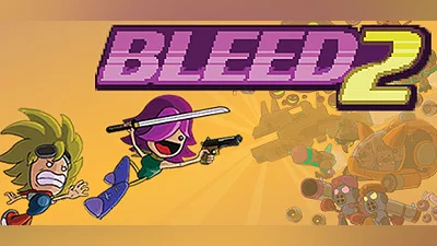 Bleed 2