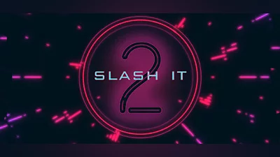 Slash It 2