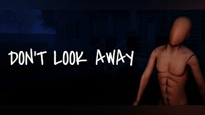 DON'T LOOK AWAY
