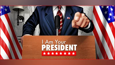 I Am Your President