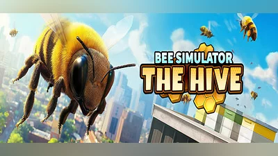 Bee Simulator: The Hive