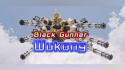 Black Gunner Wukong: Prologue