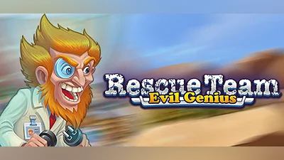 Rescue Team: Evil Genius