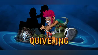 The Quivering