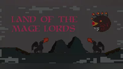 Land of the Mage Lords