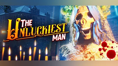 The Unluckiest Man