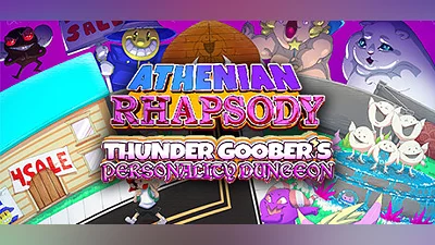 Athenian Rhapsody: Thunder Goober's Personality Dungeon