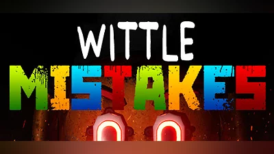 Wittle Mistakes - Prologue