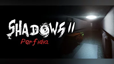 Shadows 2: Perfidia