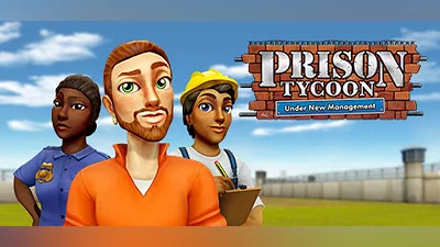 Prison Tycoon : Under New Management