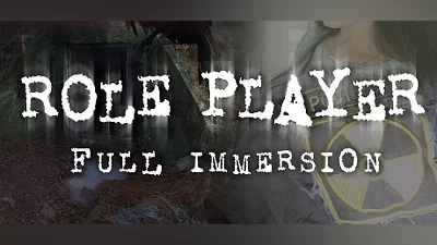 Role Player: Full Immersion