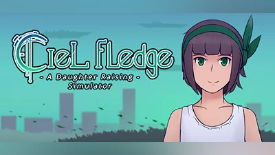 Ciel Fledge: A Daughter Raising Simulator