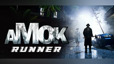 Amok Runner