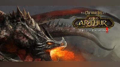 The Chronicles of King Arthur - Episode 1: Excalibur