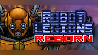 Robot Legions Reborn