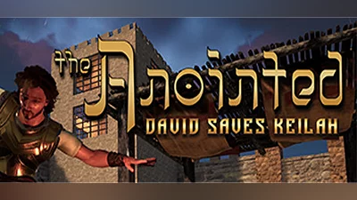 The Anointed: David Saves Keilah