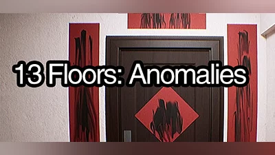 13层：公寓异常管理员 13 Floors: Anomalies