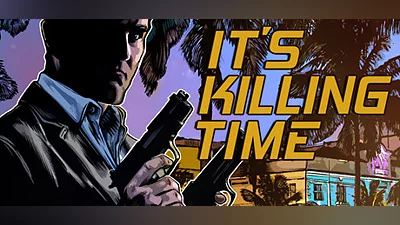 It's Killing Time