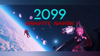 2099 Gravity Havoc
