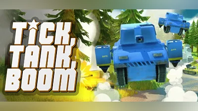 Tick, Tank, Boom