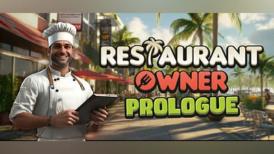 Restaurant Owner: Prologue