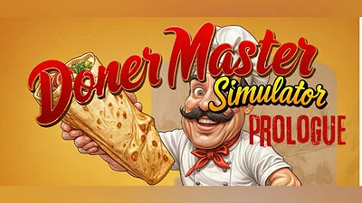 Doner Master Simulator: Prologue