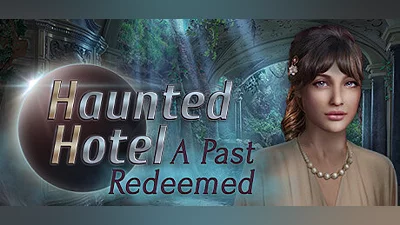 Haunted Hotel: A Past Redeemed