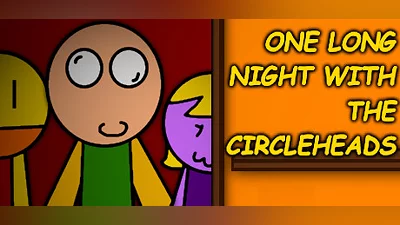 One Long Night with the Circleheads