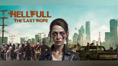 HellFull - The Last Hope