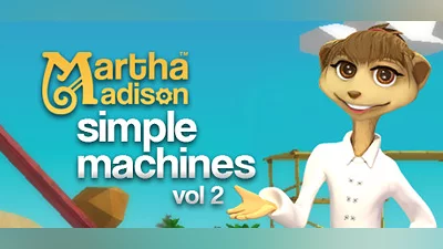 Martha Madison: Simple Machines Volume 2