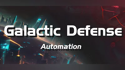 Galactic Defense: Automation