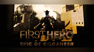 First Hero - Epic of Gilgamesh