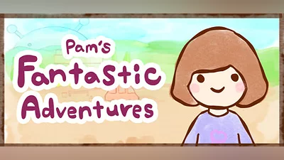 Pam's Fantastic Adventures