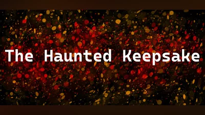 The Haunted Keepsake