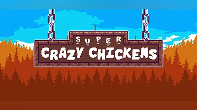 Super Crazy Chickens
