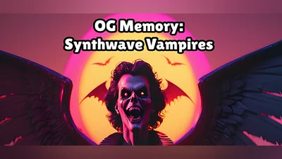 OG Memory: Synthwave Vampires