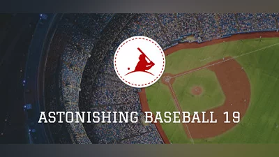 Astonishing Baseball 2019