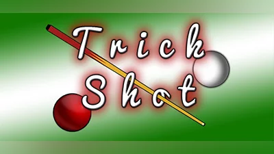 Trick Shot