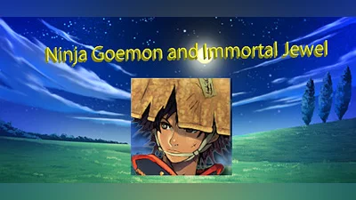 Ninja Goemon and Immortal Jewels
