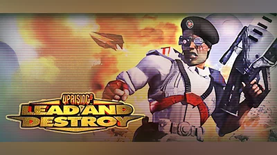 Uprising 2: Lead and Destroy
