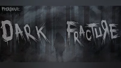 Dark Fracture: Prologue