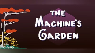 The Machine's Garden